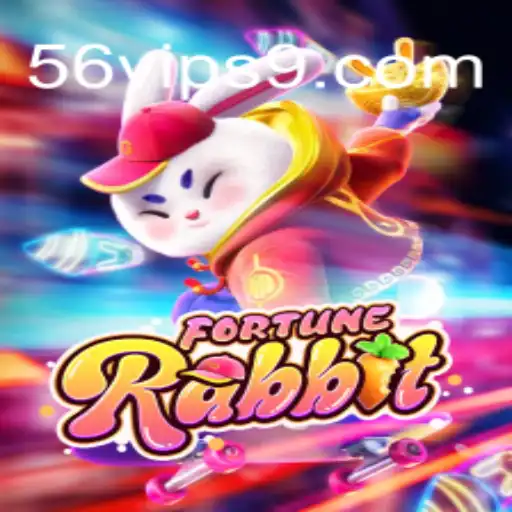 Discover the Exciting World of FortuneRabbit with 56VIP